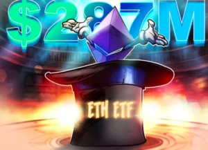 BlackRock dẫn đầu dòng tiền 287 triệu đô la chảy vào ETF spot ETH sau chuỗi 4 ngày chảy ra