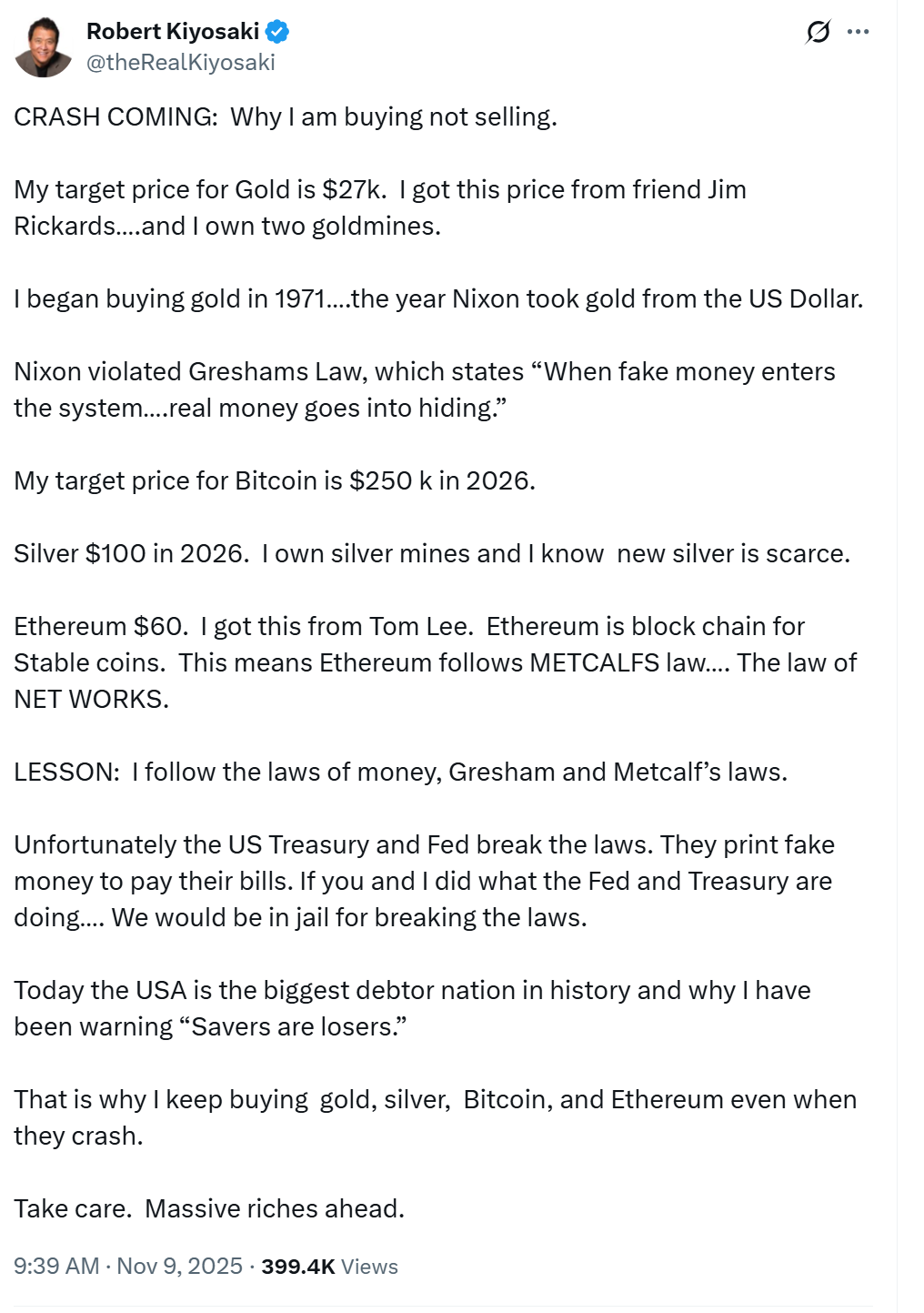 Kiyosaki vẫn lạc quan về Bitcoin, Ether, vàng và bạc. Nguồn: Robert Kiyosaki
